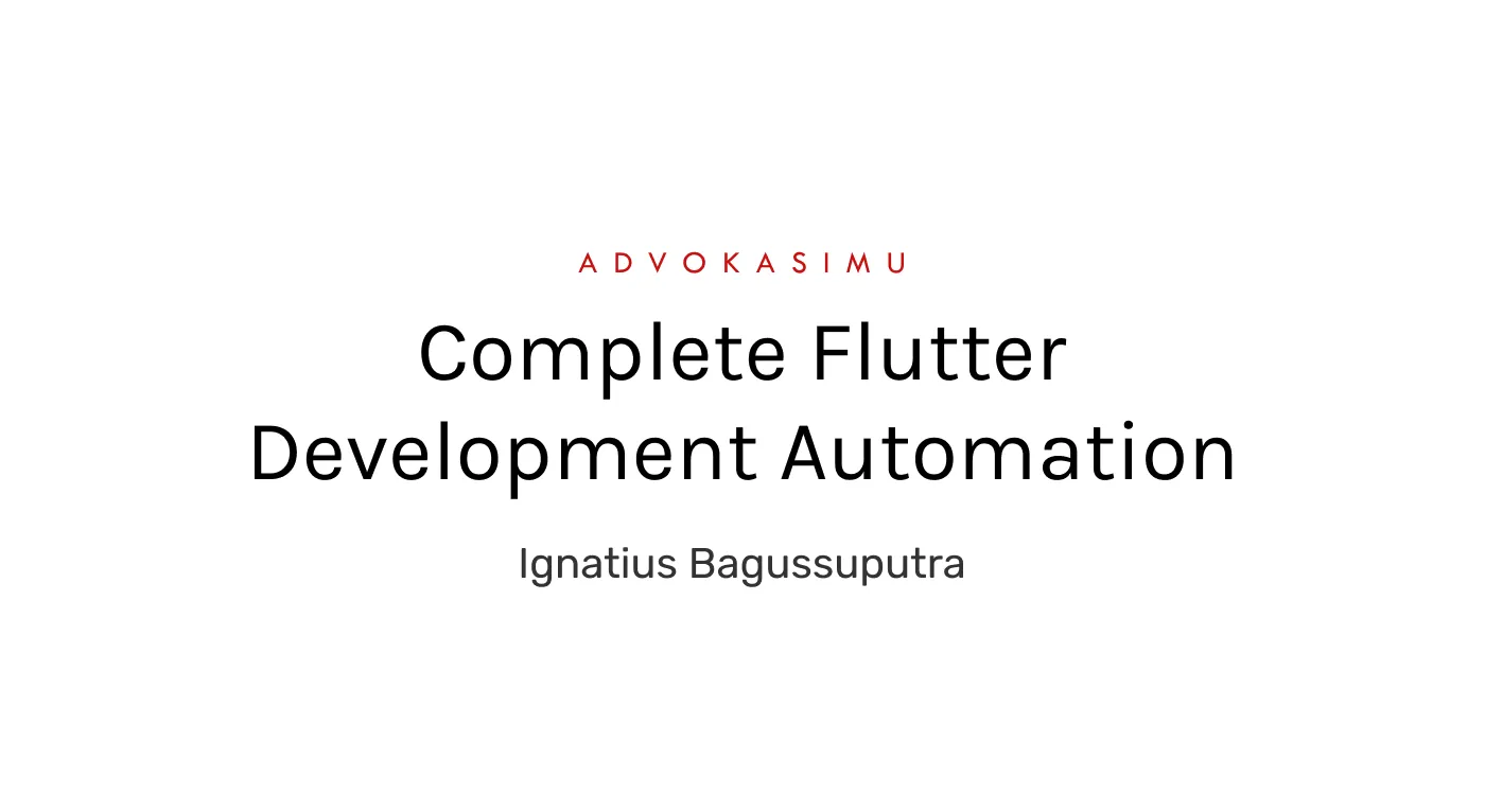 Complete Flutter Development Automation